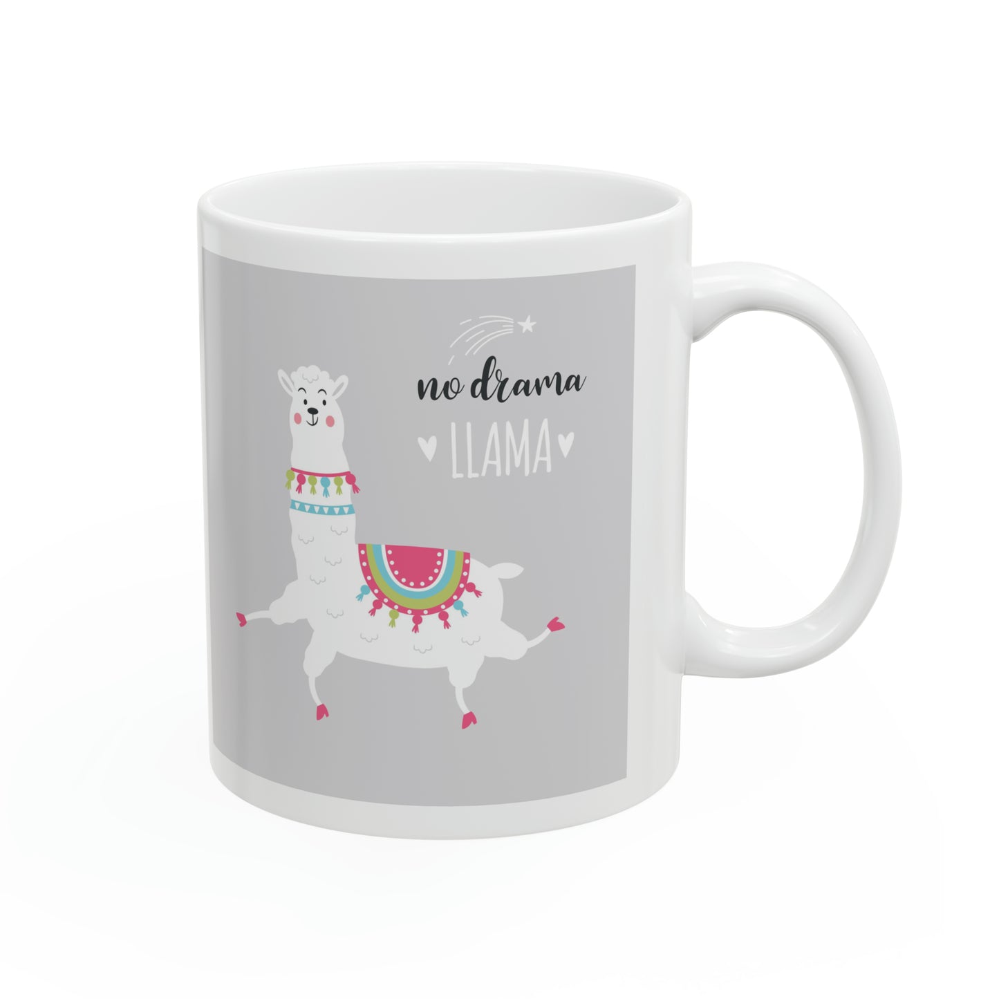 No Drama Llama…Ceramic Mug 11oz