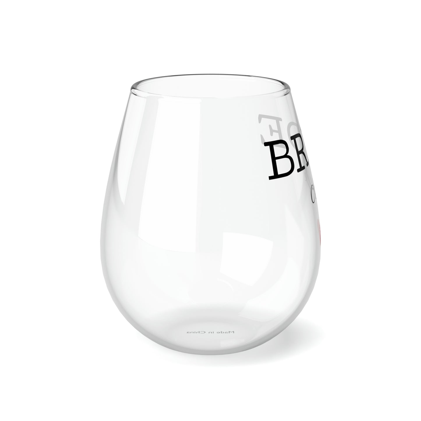 Bride Crew…Stemless Wine Glass, 11.75oz